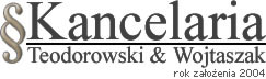 Kancelaria Teodorowski & Wojtaszak - porady prawne, odszkodowania zdrowotne, komunikacyjne, majątkowe, bezpłatne konsultacje